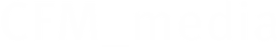 CFM Media